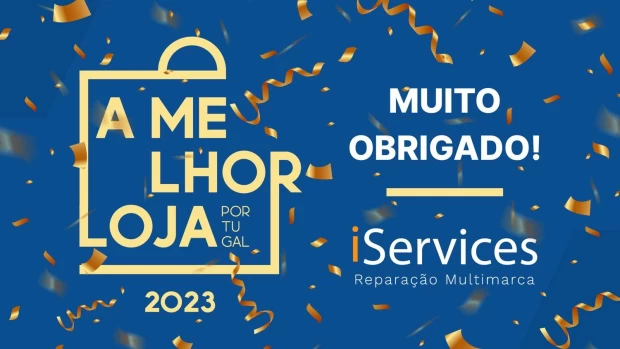 A iServices é A Melhor Loja de Portugal 2023!