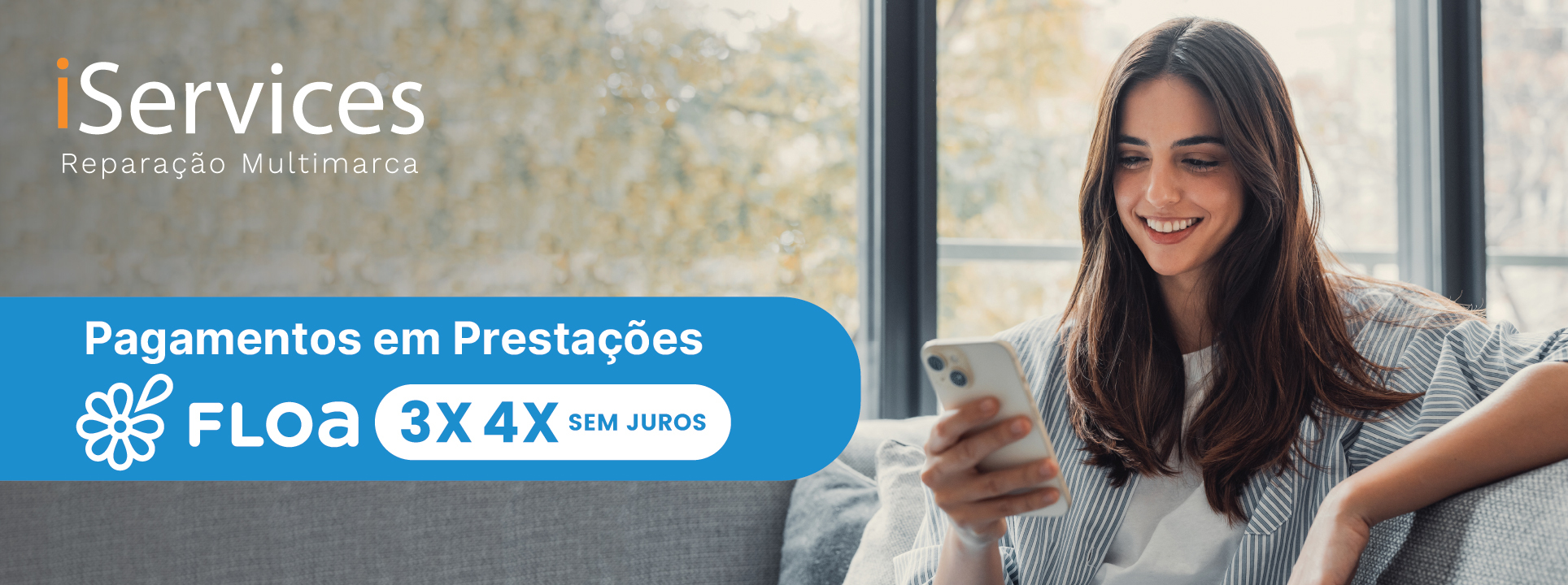 Novidade iServices: Paga até 4 vezes sem juros com a FLOA