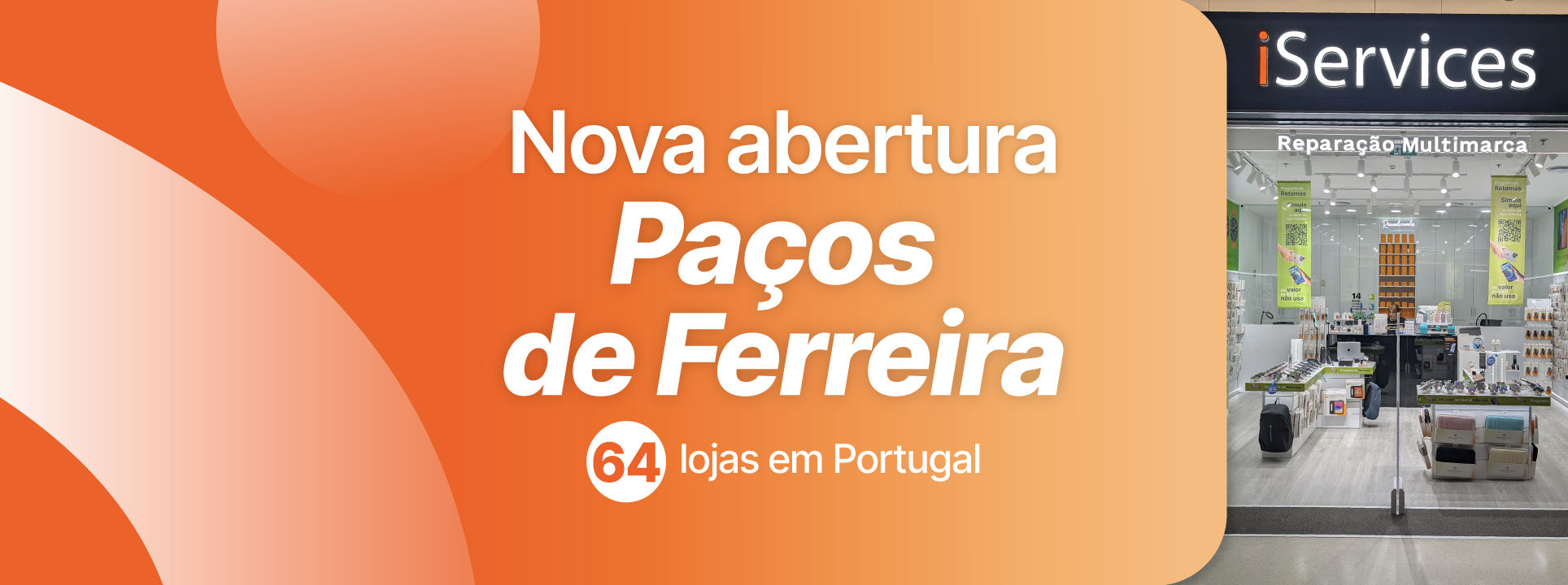 A iServices abriu uma loja em Paços de Ferreira