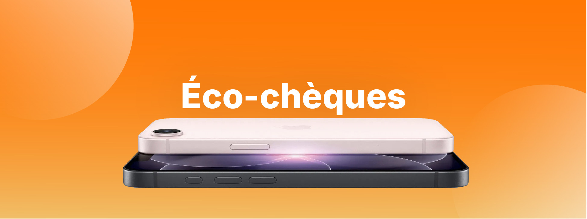 Utilisez vos chèques éco chez iServices : smartphones et réparations