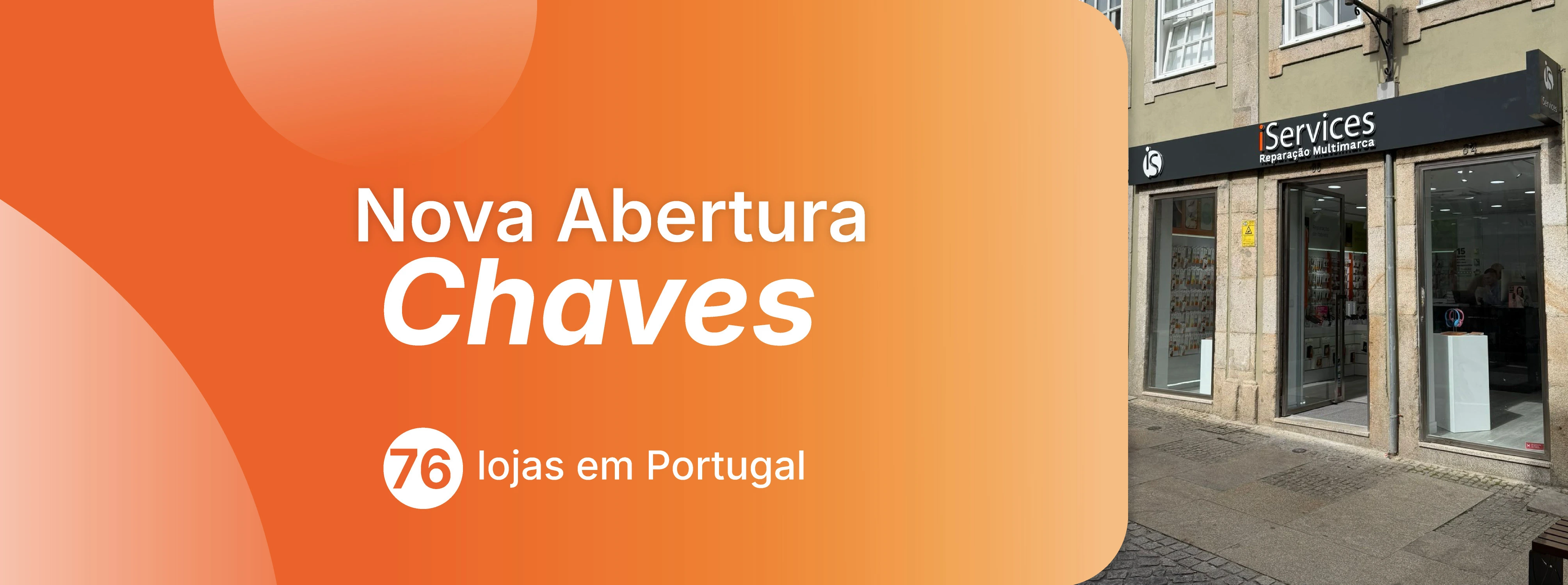 A cidade de Chaves já tem uma loja da iServices