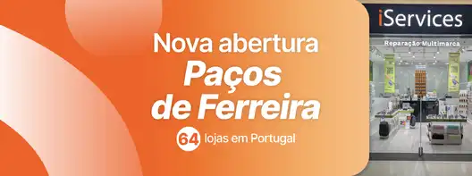 Imagem sobre A iServices abriu uma loja em Paços de Ferreira