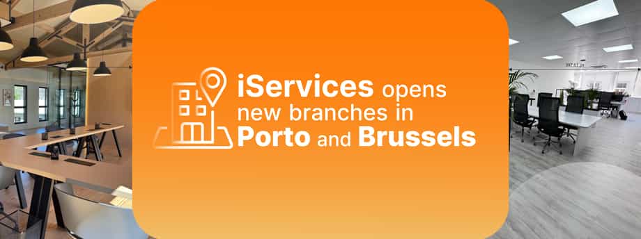 Image sur iServices ouvre de nouveaux bureaux à Porto et à Bruxelles
